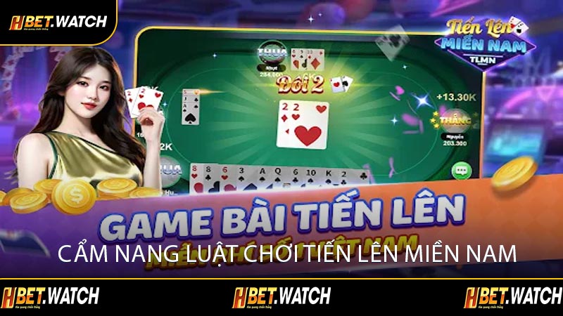 Cẩm Nang Luật Chơi Tiến Lên Miền Nam